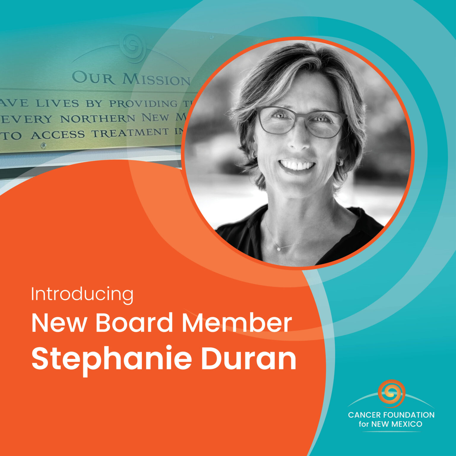 The Cancer Foundation for New Mexico Welcomes Stephanie Duran to its